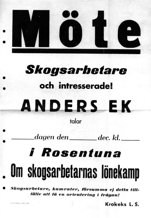 Krokeks LS; Anders Ek talar om skogsarbetarnas lönekamp i Rosentuna1943.
