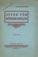 Offer för könsmoralen : några anteckningar  Bergegren, Hinke (författare) Nils Adamsson, 31 s.