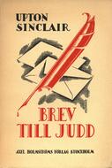Brev till Judd Sinclair, Upton (författare) 123 s.