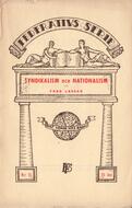 Syndikalism och nationalism  Lessak, Fred (författare) 24 s.