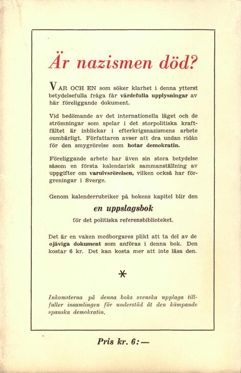 Varulvar : dokumentstudier i hur nazismen övervintrar Nilsson, Gustaf-Adolf (författare) 311 s.