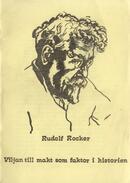 Viljan till makt som faktor i historien Rocker, Rudolf (författare) 32 s.