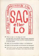 SAC eller LO : en fråga om medbestämmande eller funktionärsvälde 6 s.