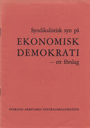 Syndikalistisk syn på ekonomisk demokrati