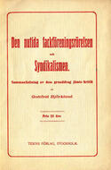 Den nutida fackföreningsrörelsen och syndikalismen : sammanfattning av dess grunddrag jämte kritik Björklund, Gottfrid (författare) Tiden 35 s. 