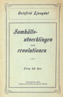 Samhällsutvecklingen och revolutionen Ljungdal, Gottfrid (författare) 47 s.